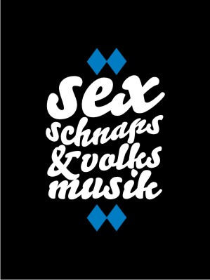 Oktoberfest T-Shirt Sex Schnaps und Volksmusik Damen Shirt W3